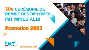 Cérémonie de remise des diplômes IMT Mines Albi 2023